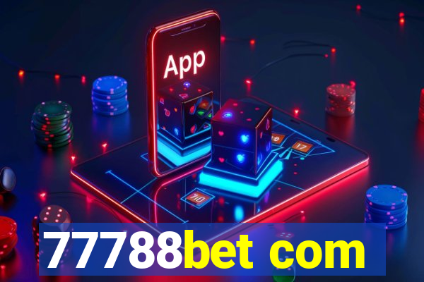 77788bet com